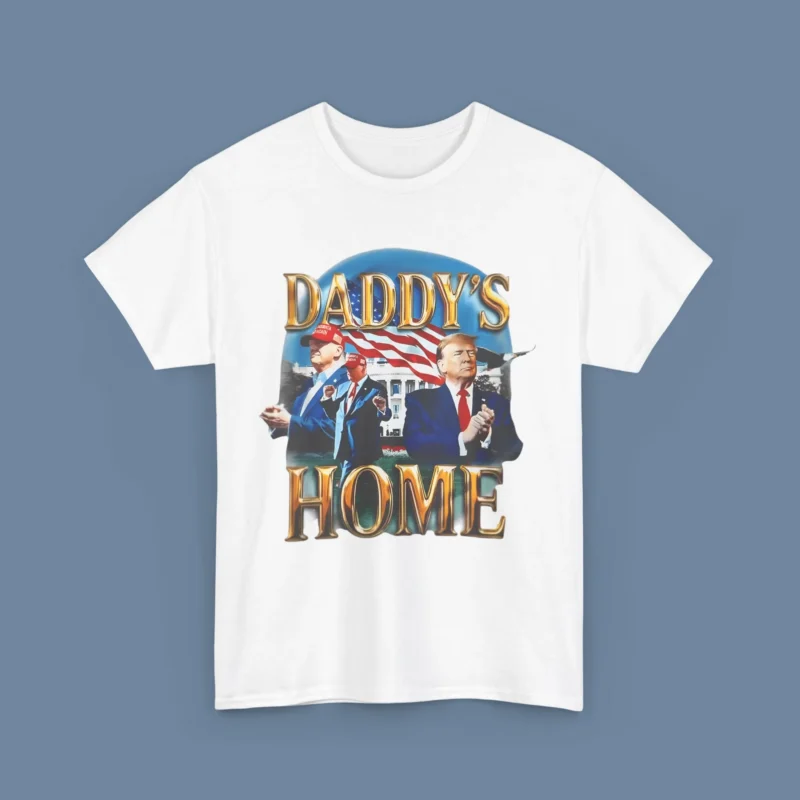 Daddy’s Home New Trump Shirt